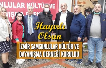 İzmir Samsunlular Kültür ve Dayanışma Derneği Kuruldu