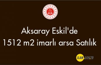Aksaray Eskil'de 1512 m² imarlı arsa Satılık