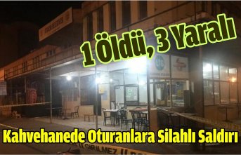 Samsun'da kahvehanede oturanlara silahlı saldırı: 1 öldü, 3 yaralı