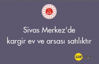 Sivas Merkez'de kargir ev ve arsası satılıktır