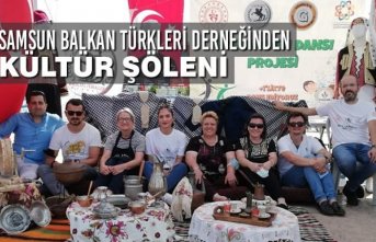 Samsun Balkan Türkleri Derneğinden Kültür Şöleni