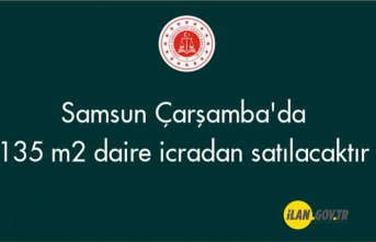 Samsun Çarşamba'da 135 m2 daire icradan satılacaktır