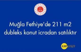 Muğla Fethiye'de 211 m² dubleks konut icradan satılıktır