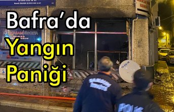 Bafra’da Yangın Paniği