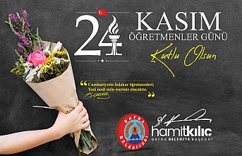 BAŞKAN KILIÇ'IN 24 KASIM ÖĞRETMENLER GÜNÜ MESAJI