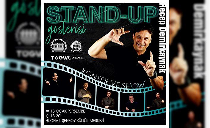 Çarşamba’da stand-up gösterisi sunulacak