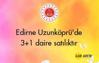 Edirne Uzunköprü'de 3+1 daire icradan satılıktır
