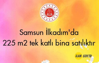 Samsun İlkadım'da 225 m² tek katlı bina mahkemeden satılıktır