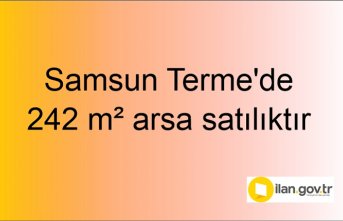 Samsun Terme'de 242 m² arsa icradan satılıktır