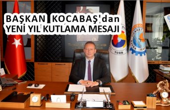 BAŞKAN KOCABAŞ’dan YENİ YIL KUTLAMA MESAJI