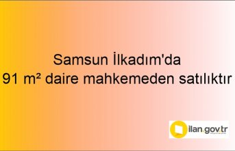 Samsun İlkadım'da 91 m² daire mahkemeden satılıktır