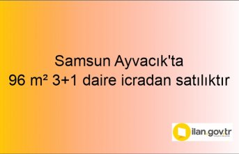 Samsun Ayvacık'ta 96 m² 3+1 daire icradan satılıktır