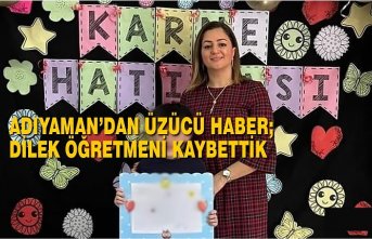 Dilek Öğretmeni Kaybettik