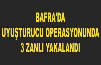 Bafra'da uyuşturucu operasyonunda 3 zanlı yakalandı