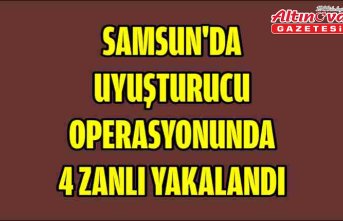 Samsun'da uyuşturucu operasyonunda 4 zanlı yakalandı