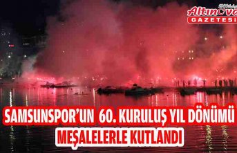 Samsunspor'un 60. kuruluş yıl dönümü meşalelerle kutlandı