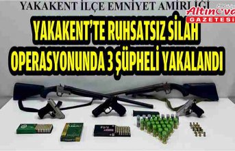 Yakakent'te ruhsatsız silah operasyonunda 3 şüpheli yakalandı