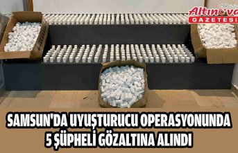 Samsun'da uyuşturucu operasyonunda 5 şüpheli gözaltına alındı