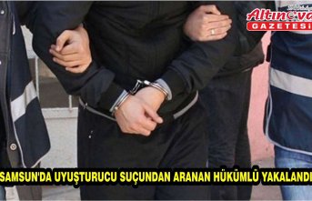 Samsun'da uyuşturucu suçundan aranan hükümlü yakalandı