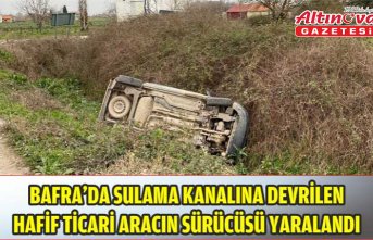 Bafra'da sulama kanalına devrilen hafif ticari aracın sürücüsü yaralandı