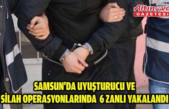 Samsun'da uyuşturucu ve silah operasyonlarında 6 zanlı yakalandı