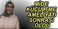 Mide Küçültme Ameliyatından Sonra Kalp Krizi Geçiren Hasta Öldü
