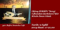 OKTAY ZERRİN'İN ŞİİR KİTABI İMZA GÜNÜ 9 EYLÜL'DE