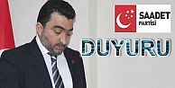 ‘SAADET PARTİSİ'NDEN DUYURU'