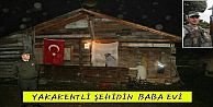 ŞEHİDİN BABA EVİNE ATEŞ DÜŞTÜ