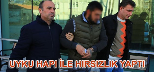 Uyku Hapı Verip Hırsızlık Yaptı