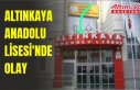 Altınkaya Anadolu Lisesi’nde Olay