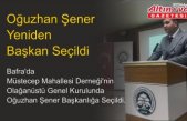 Oğuzhan Şener Yeniden Başkan Seçildi