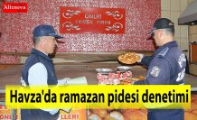 Havza'da ramazan pidesi denetimi
