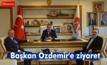 Başkan Özdemir'e ziyaret