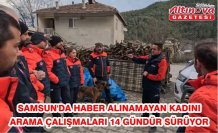 Samsun'da haber alınamayan kadını arama çalışmaları 14 gündür sürüyor