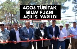 4006 TÜBİTAK Bilim Fuarı açılışı yapıldı