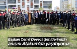 Başkan Cemil Deveci: Şehitlerimizin anısını Atakum’da yaşatıyoruz