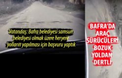 BAFRA’DA BU YOL ACİL MÜDAHALE BEKLİYOR