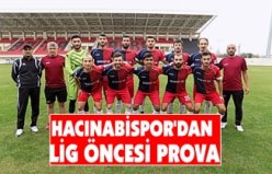 HACINABİSPOR'DAN LİG ÖNCESİ PROVA