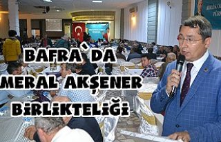 Bafra`da Meral Akşener birlikteliği