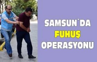 Samsun'da fuhuş operasyonu