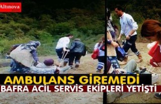 Ambulans giremeyince 112 Personeli imdadına yetişti