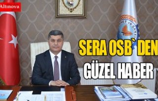 BAFRA SERA OSB’DEN GÜZEL HABER