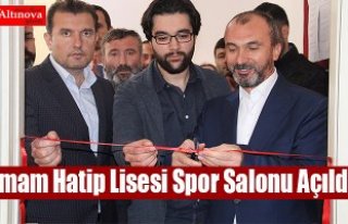 İmam Hatip Lisesi Spor Salonu Açıldı