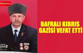 Kıbrıs Gazisi hayatını kaybetti
