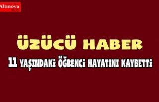 Ortaokul öğrencisi hayatını kaybetti