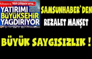 Samsun Haber`e yakışmayan manşet