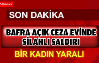 bafra açık cezaevinde silahlı saldırı