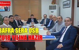BAFRA SERA OSB 2018 YILINA HAZIR