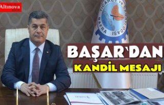 Başkan Başar'ın Mevlid Kandili Mesajı